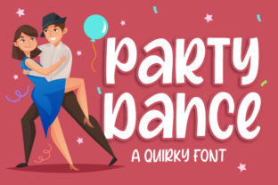 Party Dance: A Quirky Display Font for Makers