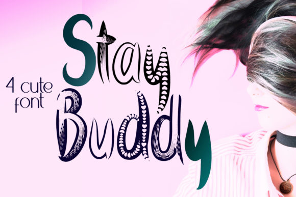 Stay Buddy: A Playful Display Font for Branding